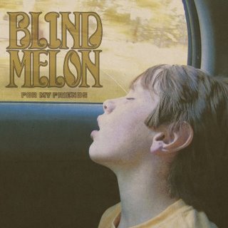 blind-melon-for-my-friends-front